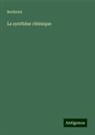 Berthelot - La synthèse chimique