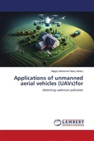 Magdy Mohamed Niazy Abdou - Applications of unmanned aerial vehicles (UAVs)for