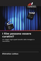 Efstratios Lekkas - I film possono essere curativi?