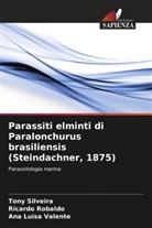 Ricardo Robaldo, Tony Silveira, Ana Luísa Valente - Parassiti elminti di Paralonchurus brasiliensis (Steindachner, 1875)