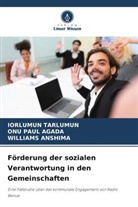 WILLIA ANSHIMA, WILLIAMS ANSHIMA, ONU PAUL AGADA, Iorlumun Tarlumun - Förderung der sozialen Verantwortung in den Gemeinschaften