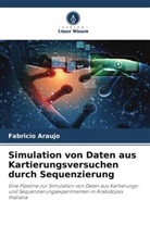 Fabricio Araujo - Simulation von Daten aus Kartierungsversuchen durch Sequenzierung