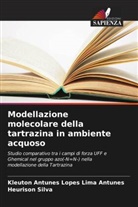 Kleuton Antunes Lopes Lima Antunes, Heurison Silva - Modellazione molecolare della tartrazina in ambiente acquoso