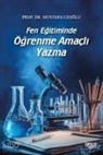 Mustafa Uzoglu - Fen Egitiminde Ögrenme Amacli Yazma