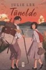Julie Lee - Tünelde
