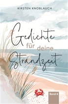 Kirsten Knoblauch - Gedichte für deine Strandzeit