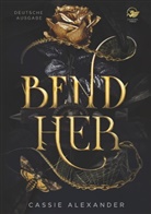 Cassie Alexander - Bend Her