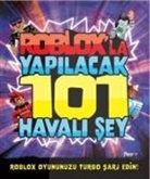 Kevin Pettman - Robloxla Yapilacak 101 Havali Sey