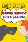 Louis Sachar - Marvin Redpost Köpek Bakicisi