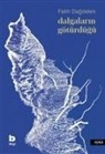 Fatih Dagdelen - Dalgalarin Götürdügü