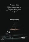 Baris Toptas - Piyano Icin Düzenlemeler ve Özgün Parcalar 2