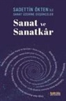 Hasan Tasci - Saadettin Ökten ile Sanat Üzerine Düsünceler Sanat ve Sanakar