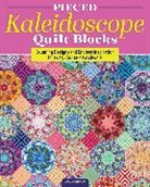 Lydia Cheney - Pieced Kaleidoscope Quilt Blocks