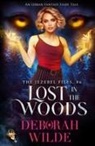 Deborah Wilde - Lost in the Woods