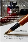 Seamus McKenna - THE RECONSTITUTION OF IRELAND