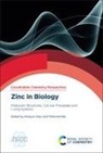Taiho Kambe, Hiroyuki Yasui - Zinc in Biology