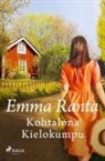 Emma Ranta - Kohtalona Kielokumpu