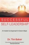 Tim Baker - Successful Self-Leadership