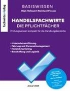Reinhard Fresow - Handelsfachwirte - Die Zusammenfassung