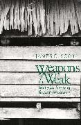 James C. Scott - Weapons of the Weak Everyday Forms of Peasant Resistance