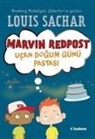 Louis Sachar - Marvin Redpost Ucan Dogum Günü Pastasi