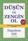Napoleon Hill - Düsün ve Zengin Ol
