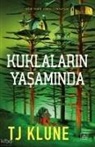 TJ Klune - Kuklalarin Yasaminda