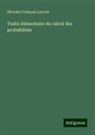 Silvestre François Lacroix - Traité élémentaire du calcul des probabilités
