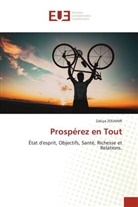 Zakiya ZOUHAIR - Prospérez en Tout