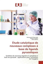 Zahra Bahari, Mohamed El Boutaybi, Rachid Touzani - Étude catalytique de nouveaux complexes à base de ligands pyrazoliques