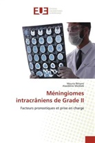 Alaeddine Meddeb, Mouna Rkhami - Méningiomes intracrâniens de Grade II