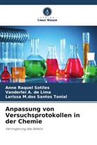 Vanderlei A de Lima, Vanderlei A. de Lima, Santos T, Larissa M. dos Santos Tonial, Larissa M.dos Santos Tonial, Anne Raquel Sotiles - Anpassung von Versuchsprotokollen in der Chemie