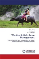 D. K. Chaurasia, A. K. Nahak, P. Perumal - Effective Buffalo Farm Management