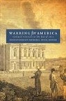 Nicole Teute Eustace, Nicole Eustace, Fredrika J Teute, Fredrika J. Teute - Warring for America