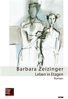 Barbara Zeizinger, Traian pop - Leben in Etagen