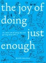 Jennifer Mccartney, McCartney Jennifer - The Joy of Doing Just Enough