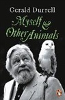 Gerald Durrell - Myself and Other Animals