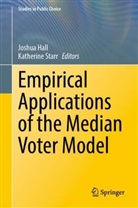Joshua Hall, Starr, Katherine Starr - Empirical Applications of the Median Voter Model