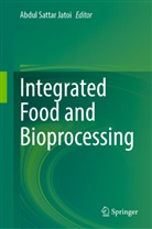 Abdul Sattar Jatoi - Integrated Food and Bioprocessing