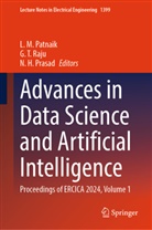 N H Prasad, L M Patnaik, L. M. Patnaik, N H Prasad, N. H. Prasad, G T Raju... - Advances in Data Science and Artificial Intelligence