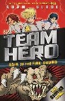 Adam Blade, Blade Adam - Team Hero: Lair of the Fire Lizard