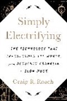 Craig R Roach, Craig R. Roach - Simply Electrifying