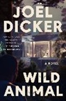 Joel Dicker, Joël Dicker - Wild Animal