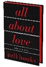 Bell Hooks - All About Love: The Deluxe Collector's Edition