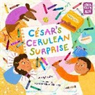 Laura Sandoval Herrera, Jenny Lacika - Cesar's Cerulean Surprise