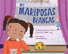 Jessica Betancourt-Perez, Carlos E. Calvo, Gina Maldonado, Karen Lynn Williams - Mil mariposas blancas