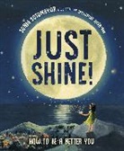 Jacqueline Alcántara, Sonia Sotomayor - Just Shine!