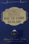 Ahmet Mahmut Ünlü - Hac ve Umre Dualari