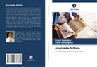Pranit Ambulkar, Swati Rahangdale - Ayurveda-Schule