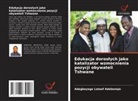 Adegboyega Lateef Adebonojo - Edukacja doroslych jako katalizator wzmocnienia pozycji obywateli Tshwane